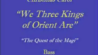 We Three Kings -Bass.wmv