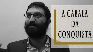 A Cabala da Conquista - Rabino Dudu