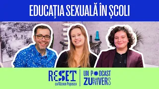 AVEM NEVOIE DE EDUCAȚIE SEXUALĂ ÎN ȘCOLILE DIN ROMÂNIA? | Reset cu Răzvan Popescu 12