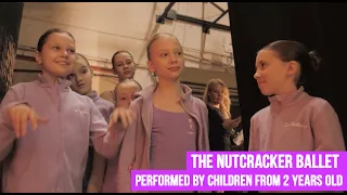 The Nutcracker ballet - performed by children from 2 years old