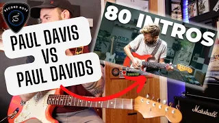 #pauldavids Challenge | Top 80 Guitar Intros