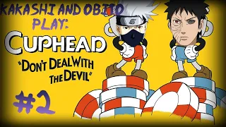 Kakashi and Obito Play Cuphead (Part 2)