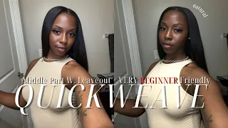 HOW TO: Middle Part QUICKWEAVE Tutorial W. Leave Out + Very BEGINNER Friendly+Detailed ❤︎