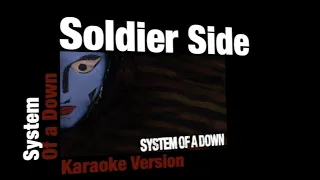 System of a Down - Soldier Side (Karaoke Version)
