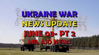 Ukraine War Update NEWS (20240603b): Military Aid News