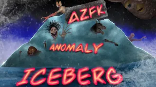 AZFK ANOMALY ICEBERG