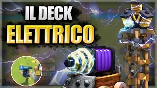 IL DECK PIU' ELETTRICO DI CLASH ROYALE! - #SfidoLaLeggenda - Clash Royale ITA