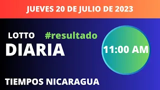 Diaria 11:00 AM Loto Nicaragua hoy jueves 20 julio, 2023.🟢Loto Jugá 3, Loto Fechas | Resultados