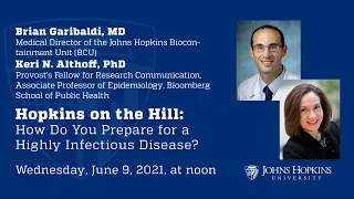 Hopkins on the Hill: How Do You Prepare for a Highly Infectious Disease?