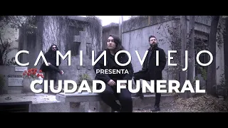 CAMINOVIEJO - Ciudad Funeral (Videoclip Oficial)