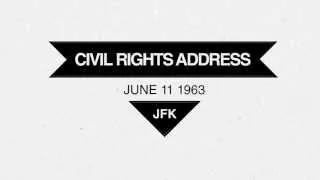 JFK - Civil Rights Address - Today 50 Years Ago