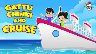 Gattu Chinki and Cruise | Animated Stories | English Cartoon | Moral Stories | PunToon Kids