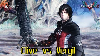Clive Rosfield vs Vergil -  Devil May Cry 5 Mods