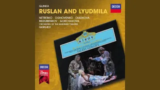 Glinka: Ruslan and Lyudmila / Act 4 - "Vdali ot milogo"