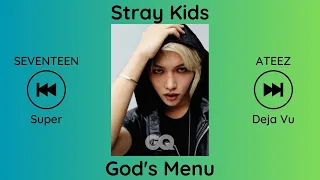 Kpop Playlist [SEVENTEEN, Stray Kids, ATEEZ & TXT Songs]