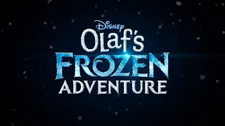 "Olaf's Frozen Adventure" (2017) Trailer