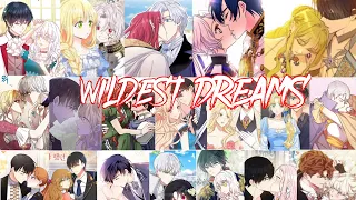 Wildest Dreams - webtoon manhwa || MULTICOUPLE ||MMV||check description