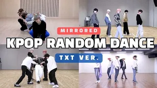 TXT RANDOM DANCE (MIRRORED)