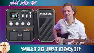 NUX MG-101: an incredible value for money!