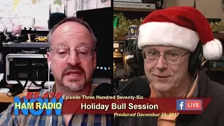 HRN 376, BS#10: Holiday Bull Session on Ham Radio Now