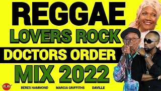 Reggae Lovers Rock Mix 2022, Reggae Mix Reggae Old School Rerto, Romie Fame, Dj Jason/ Doctors Order