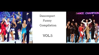 Dancesport Funny Compilation Vol.5