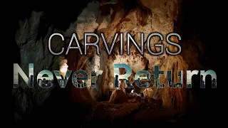 Carvings - Never Return (Lyrics)