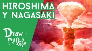 NUCLEAR BOMBING in HIROSHIMA and NAGASAKI - Draw My Life