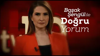 DEVA, CHP İle Seçimden Pişman Mı? - Başak Şengül ile Doğru Yorum - 22.08.2023