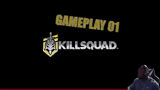 Killsquad Gameplay 01 - Kosmo