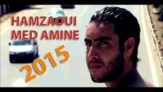 Hamzaoui Med Amine سخونة تولع Lyrics