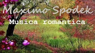 MAXIMO SPODEK, MUSICA ROMANTICA INSTRUMENTAL