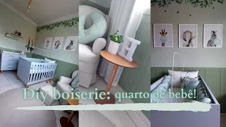 Diy Boiserie: quarto do meu bebê!!