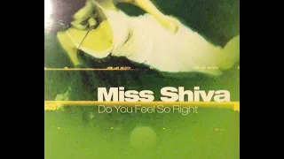 Miss Shiva ‎- Do You Feel So Right (Maxi-Single)