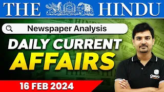 Daily News Analysis | 16 February  2024 | Current Affairs Today | OnlyIAS