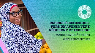 Reprise économique : mettre le cap sur un avenir vert, résilient et inclusif