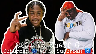 MY FIRST TIME Listening To SHEFF G Music | SUBURBAN OR NO SUBURBAN (REACTION)‼️