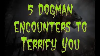 (E.13) Dogman Stories- Dogman in WA, Dogman traps a kid, Dogman set a trap, Chased by Dogman