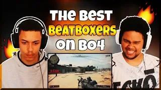 Best BEATBOXERS On BO4 // REACTION //