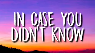 Brett Young - In Case You Didn't Know (Lyrics)