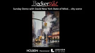 BeckerArt Sunday Demo with David  New York State of Mind... City Scene