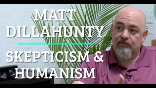 Simulation #103 Matt Dillahunty - Skepticism & Humanism