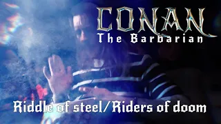 Conan the Barbarian - Riddle of Steel/Riders of Doom - 2023 by Jonas Lidström