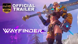 Wayfinder - Official Extended Gameplay Trailer