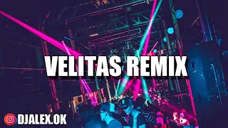 VELITAS REMIX - BRYTIAGO ✘ DARELL ✘ DJ ALEX [FIESTERO REMIX]