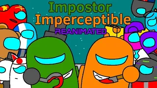 Impostor Imperceptible Reanimated But With My Friends (Among Us Music Video)