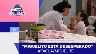 #Miguelito está desesperado / Paola y Miguelito / Mejores Momentos Capítulo 6