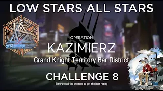 Arknights CC#8 Challenge 8 Guide Low Stars All Stars #2