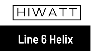 Sound Like Gilmour! - Hiwatt Amp Model in Line 6 Helix