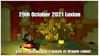 LUXION IS BACK|IS HE WORTH YOUR TIME?|Trove 2021